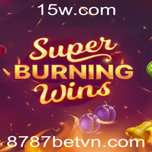 Explorando o Mundo de SuperBurningWins no 8787bet